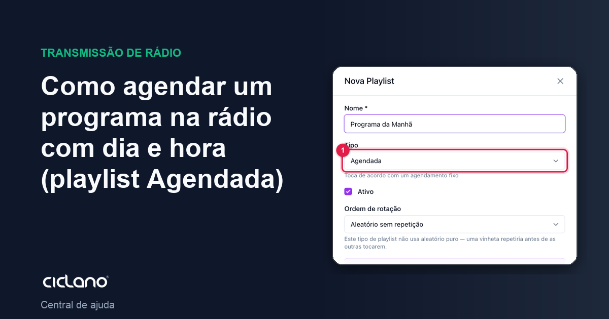 Como agendar um programa na rádio com dia e hora (playlist Agendada)