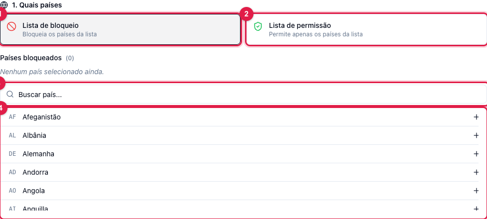 Seção Quais países com os botões Lista de bloqueio e Lista de permissão, a busca e a lista de países