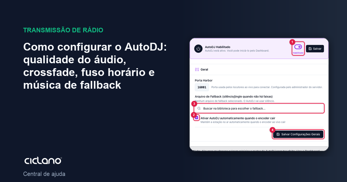 Como configurar o AutoDJ: qualidade do áudio, crossfade, fuso horário e música de fallback
