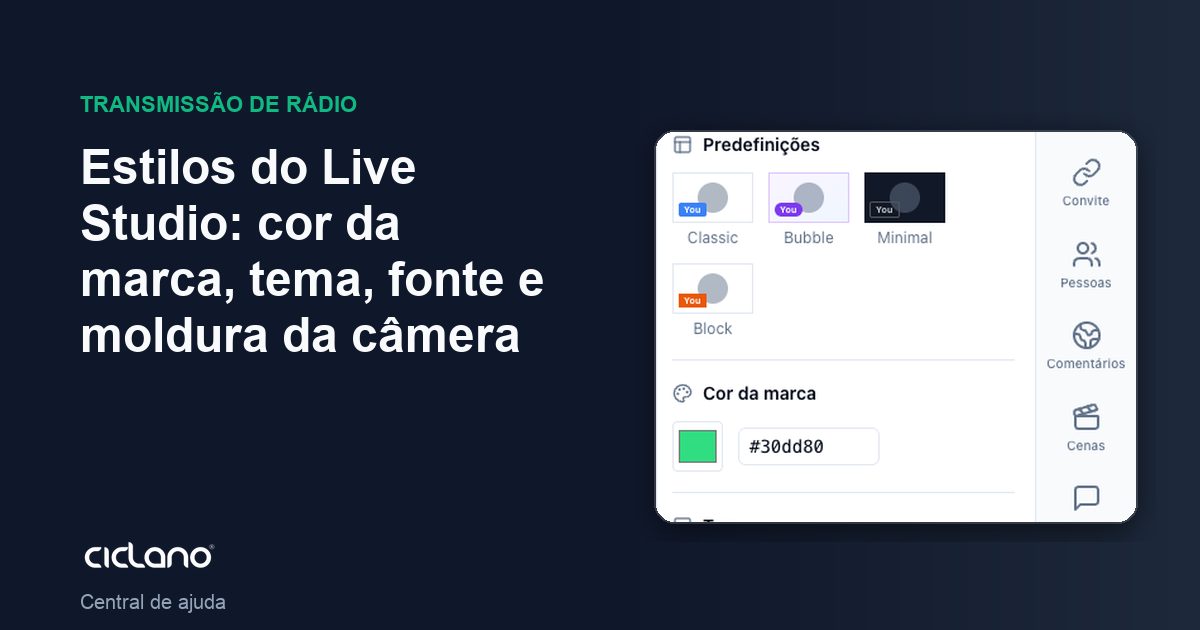 Estilos do Live Studio: cor da marca, tema, fonte e moldura da câmera