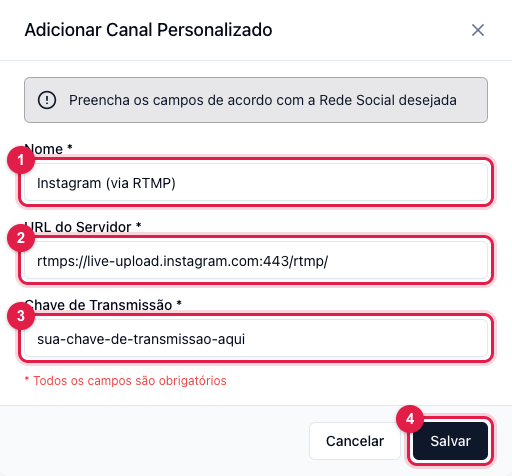Janela Adicionar Canal Personalizado com os campos Nome, URL do Servidor e Chave de Transmissão e o botão Salvar