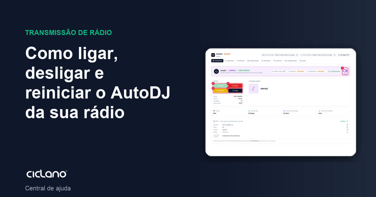 Como ligar, desligar e reiniciar o AutoDJ da sua rádio