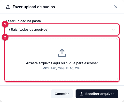 Janela Fazer upload de áudios com a pasta de destino e a área para arrastar os arquivos