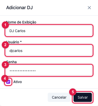 Janela Adicionar DJ com nome de exibição, usuário, senha e a opção Ativo