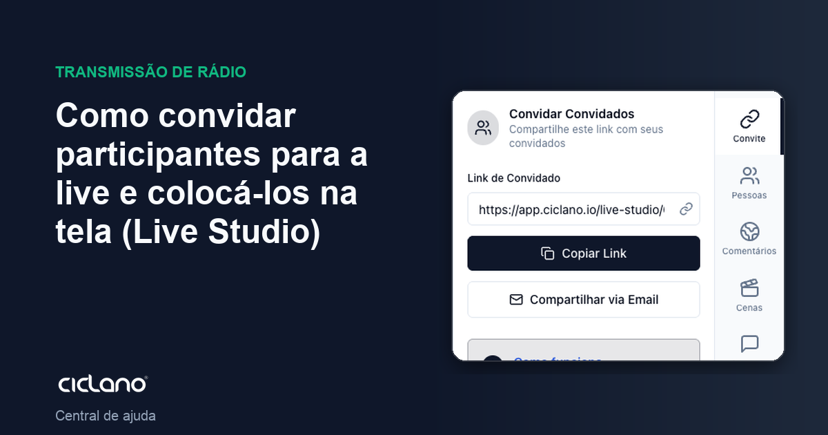 Como convidar participantes para a live e colocá-los na tela (Live Studio)