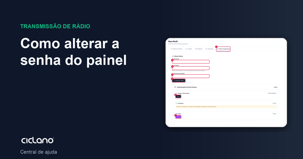 Como alterar a senha do painel