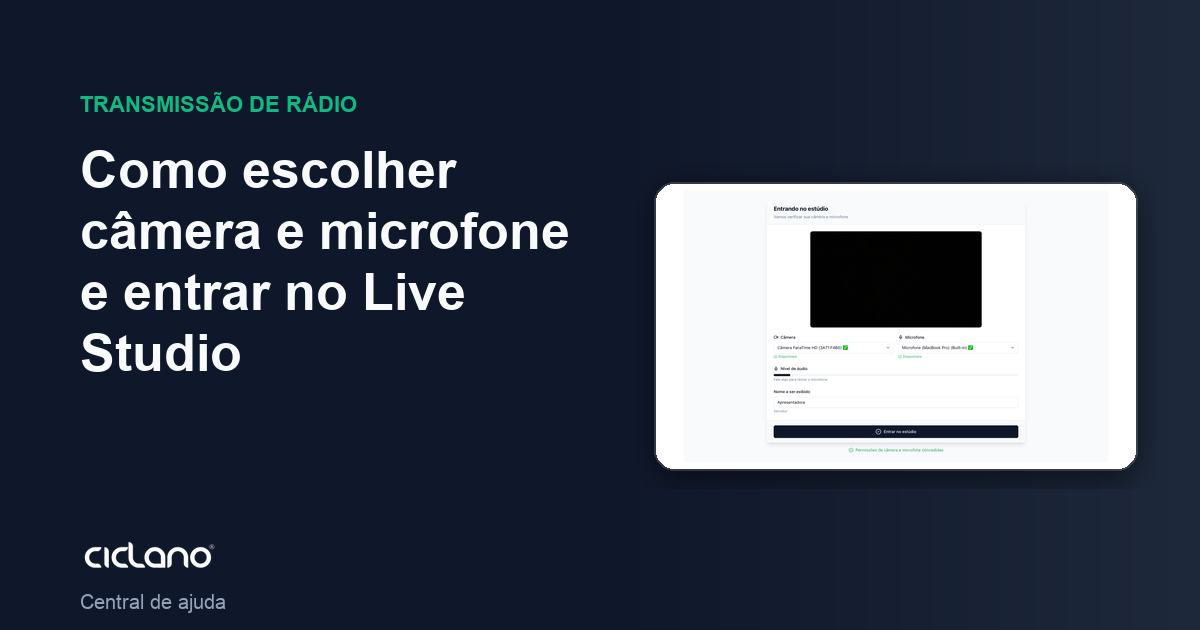 Como escolher câmera e microfone e entrar no Live Studio